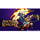 YACHT CLUB GAMES Shovel Knight PlayStation 4