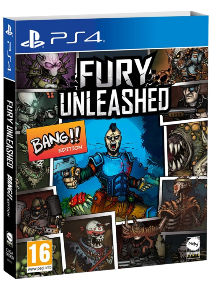 Fury Unleashed Bang Edition Плейстейшън 4