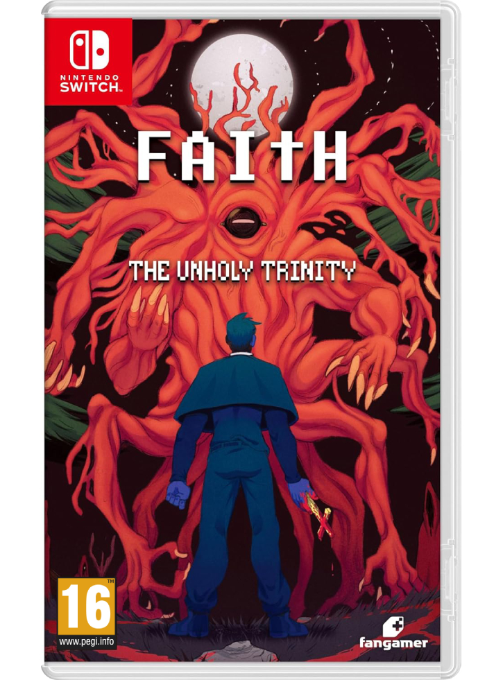 Faith The Unholy Trinity